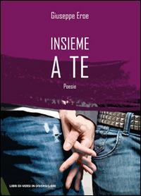 Insieme a te - Giuseppe Eroe - copertina