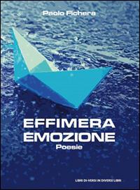 Effimera emozione - Paolo Fichera - copertina