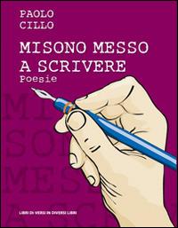 Mi sono messo a scrivere - Paolo Cillo - copertina