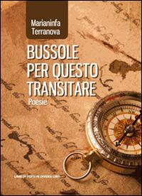 Bussole per questo transitare - Marianinfa Terranova - copertina