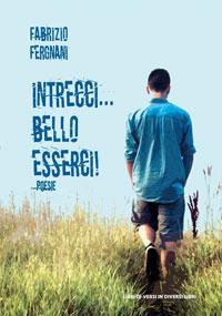 Intrecci... Bello esserci! - Fabrizio Fergnani - copertina