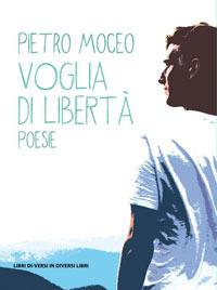 Voglia di libertà - Pietro Moceo - copertina