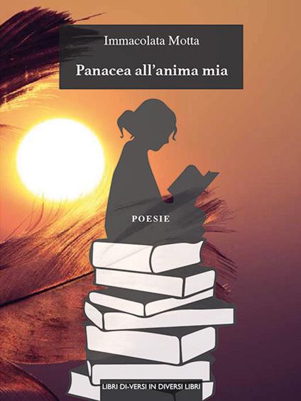 Panacea all'anima mia - Immacolata Motta - copertina
