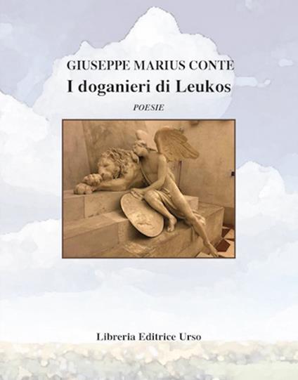 I doganieri di Leukos - Giuseppe Marius Conte - copertina