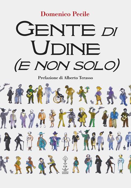 Gente di Udine (e non solo) - Domenico Pecile - copertina