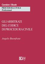 Gli arbitrati del codice di procedura civile