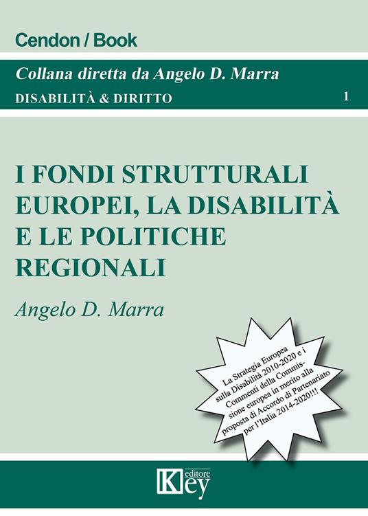 I fondi strutturali europei, la disabilità e le politiche regionali - Angelo Davide Marra - copertina