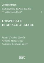 L' ospedale in mezzo al mare
