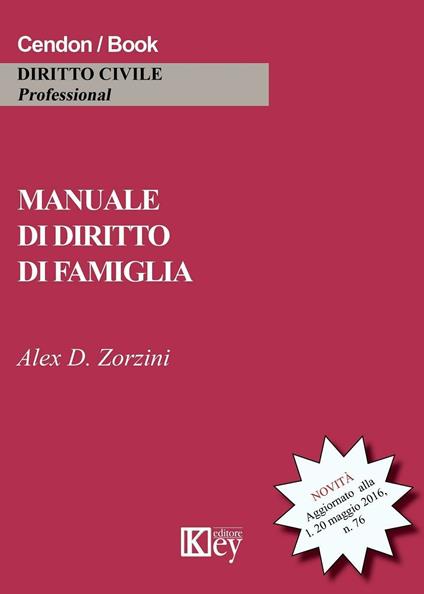 Manuale di diritto di famiglia - Alex David Zorzini - copertina