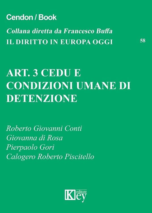 Art. 3 CEDU e condizioni umane di detenzione - AA.VV. - ebook