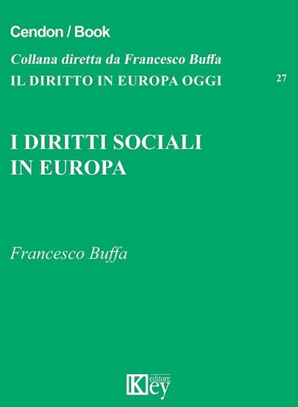 I diritti sociali in Europa - Francesco Buffa - copertina