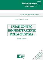 I reati contro l’amministrazione della giustizia