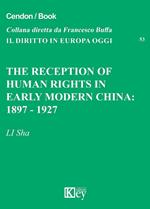 The reception of human rights in early modern China: 1897-1927