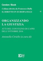 Organizzando: la giustizia