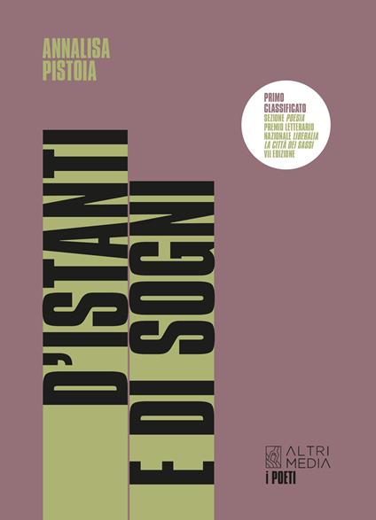D'istanti e di sogni - Annalisa Pistoia - copertina