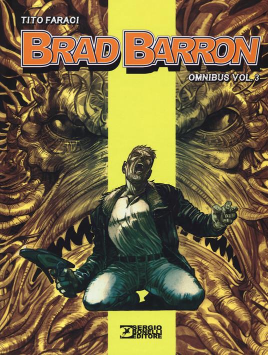 Brad Barron. Omnibus. Vol. 3 - Tito Faraci - copertina
