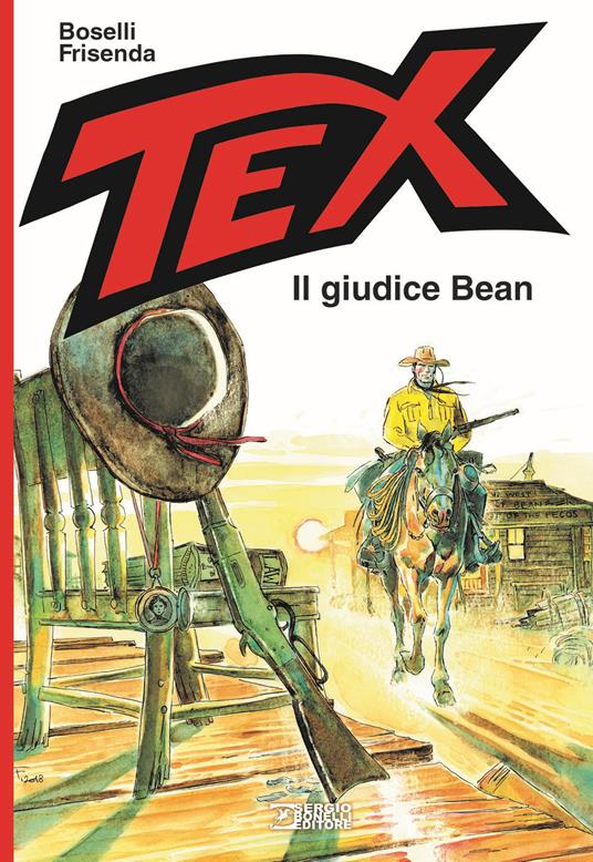 Tex. Il giudice Bean - Mauro Boselli - copertina