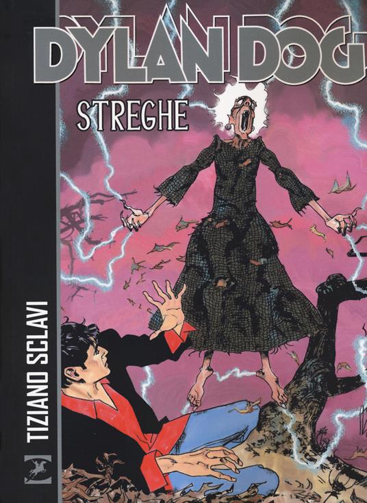 Dylan Dog. Caccia alle streghe - Tiziano Sclavi,Pietro Dall'Agnol - copertina