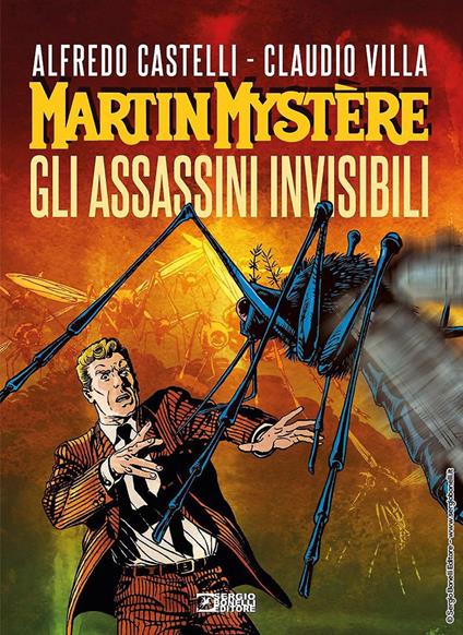 Martin Mystère. Gli assassini invisibili - Alfredo Castelli - copertina