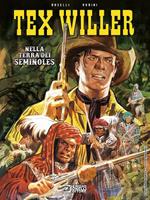 Nella terra dei Seminoles. Tex Willer