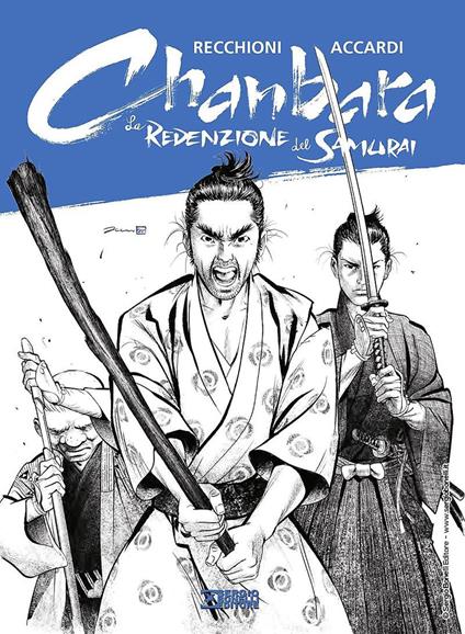 La redenzione del samurai. Chanbara - Roberto Recchioni,Andrea Accardi - copertina