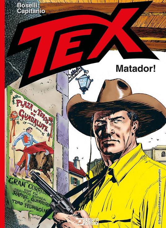 Tex. Matador! - Mauro Boselli - copertina