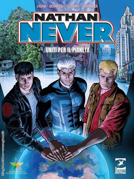Nathan Never. Uniti per il pianeta - Bepi Vigna - copertina