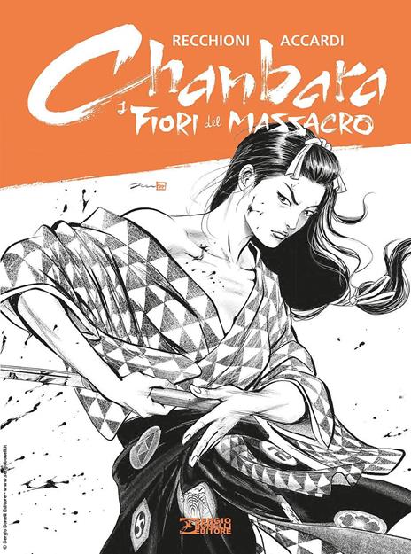 I fiori del massacro. Chanbara - Roberto Recchioni - copertina