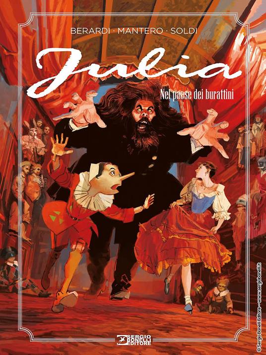 Nel paese dei burattini. Julia - Giancarlo Berardi - copertina