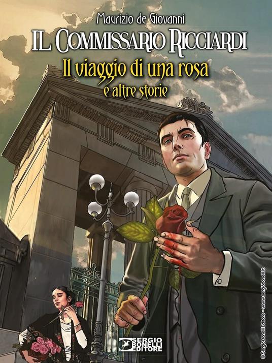 Il viaggio di una rosa e altre storie. Il commissario Ricciardi - Maurizio de Giovanni - copertina