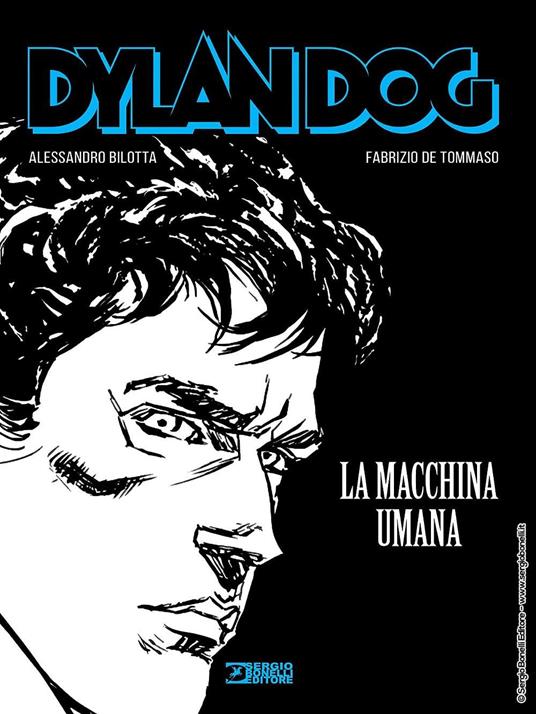 Dylan Dog. La macchina umana - Alessandro Bilotta - copertina