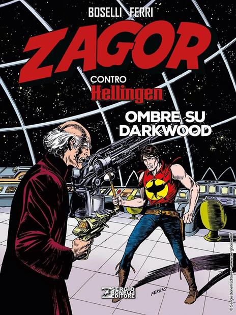 Zagor contro Hellingen. Vol. 5: Ombre su Darkwood - Mauro Boselli - copertina
