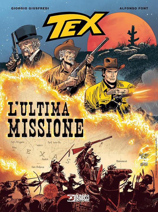 Tex. L'ultima missione - Giorgio Giusfredi,Alfonso Font - copertina