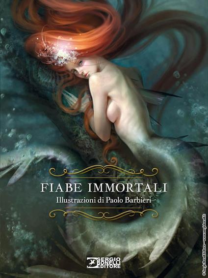  Fiabe immortali. Ediz. variant -  Paolo Barbieri - copertina