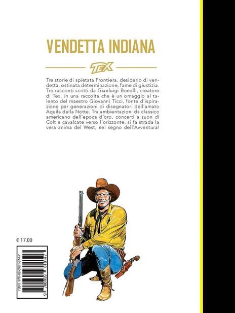 Tex. Vendetta indiana. Nuova ediz. - Gianluigi Bonelli - 6