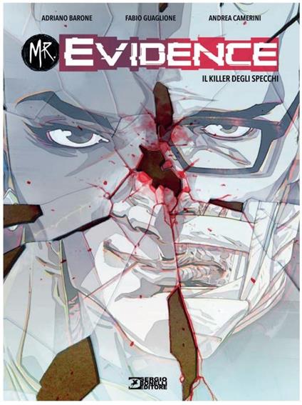 Mr. Evidence. Vol. 3: Il killer degli specchi - Adriano Barone,Fabio Guaglione - copertina