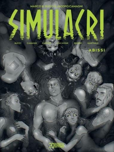 Simulacri. Vol. 4: Abissi - Jacopo Camagni,Marco B. Bucci,Eleonora C. Caruso - copertina