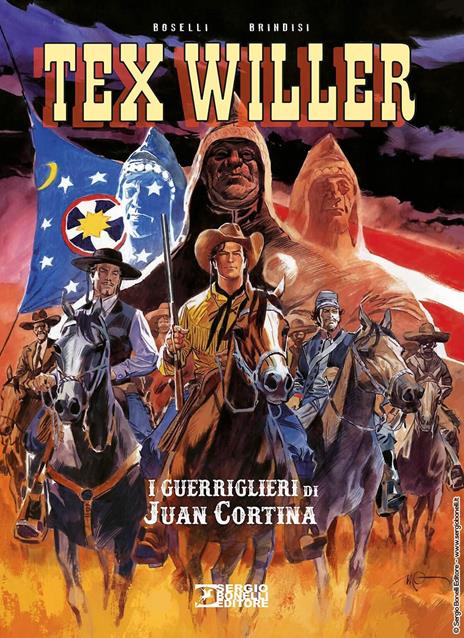 I guerriglieri di Juan Cortina. Tex Willer - Mauro Boselli - copertina