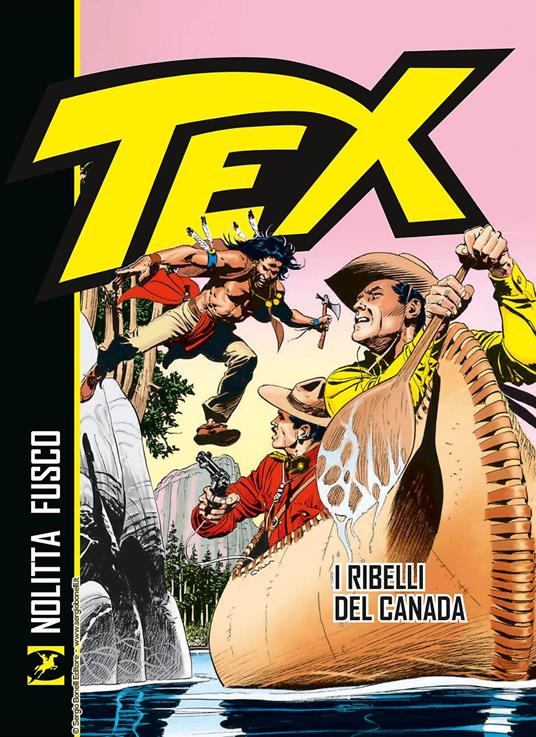 Tex. I ribelli del Canada - Guido Nolitta,Fernando Fusco - copertina