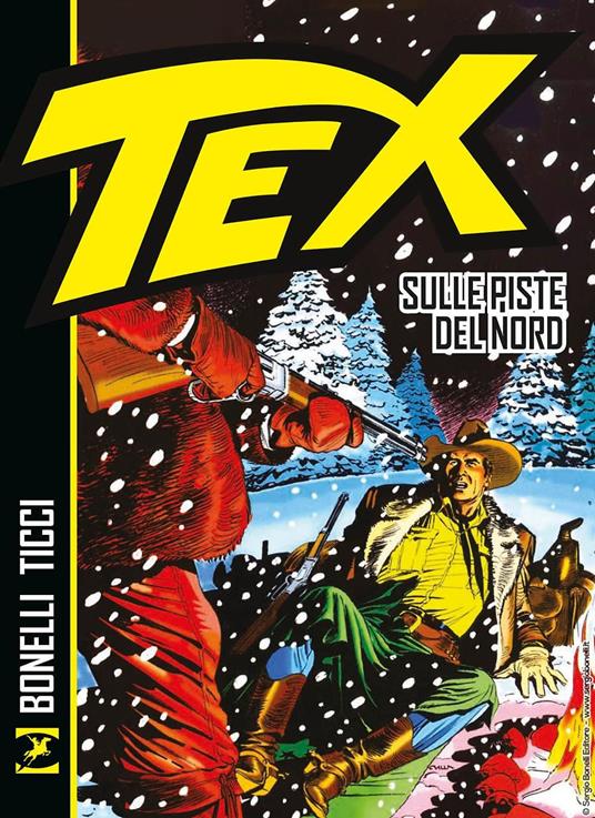 Tex. Sulle piste del Nord - Gianluigi Bonelli - copertina