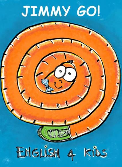 Jimmy Go! English for kids - Giuseppina Bruno - copertina