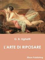 L' arte di riposare