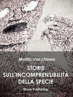 Storie sull'incomprensibilità della specie
