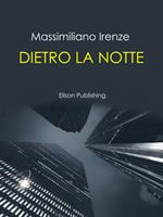 Dietro la notte