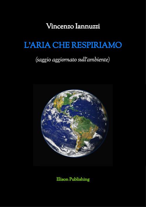 L' aria che respiriamo - Vincenzo Iannuzzi - ebook