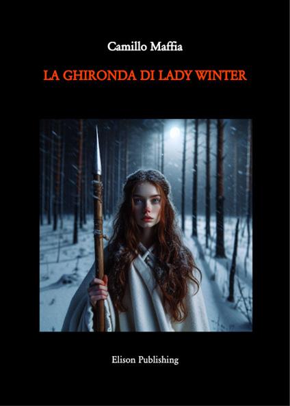 La ghironda di Lady Winter - Camillo Maffia - ebook