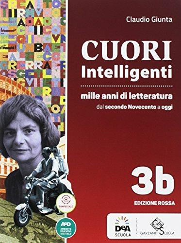  Cuori intelligenti. Mille anni di letteratura. Ediz. rossa. Con e-book. Con espansione online. Vol. 3A-3B - 3