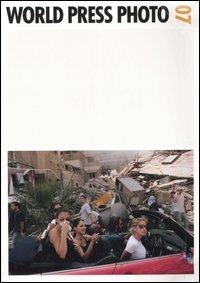 World Press Photo 07. Ediz. illustrata - copertina