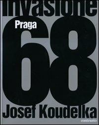 Invasione Praga 68 - Josef Koudelka - copertina