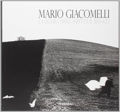 La figura nera aspetta il bianco - Mario Giacomelli - copertina